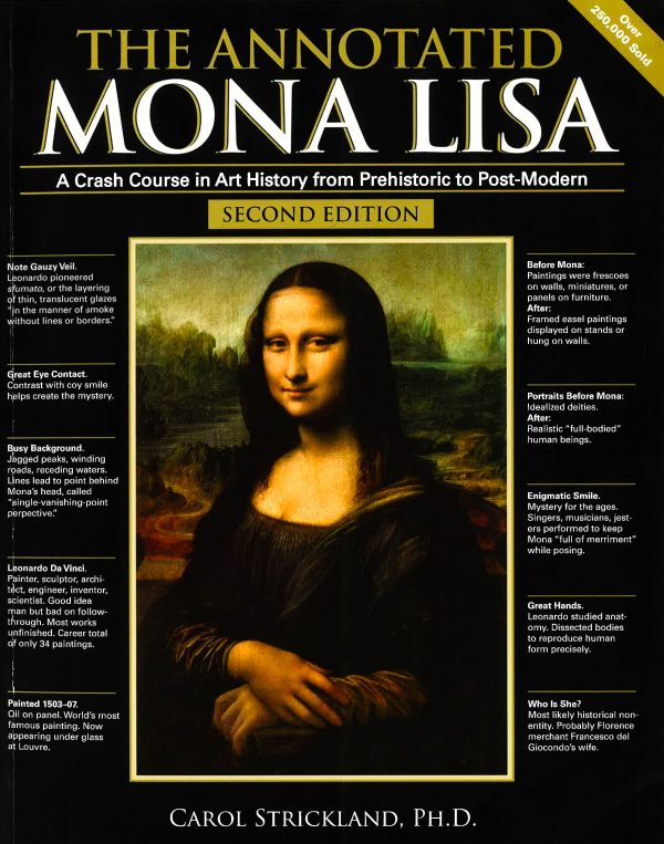 The Annotated Mona Lisa: A Crash Course In Art History From Prehistoric To Post-Modern Vol. 2 Supply