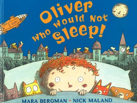 Oliver Who Would Not Sleep! Online Sale