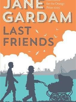 [Bargain corner] Last Friends: From The Orange Prize Shortlisted Author on Sale