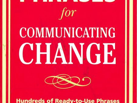 Perfect Phrases For Communicating Change Cheap