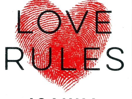 Love Rules: How To Find A Real Relationship In A Digital World Discount