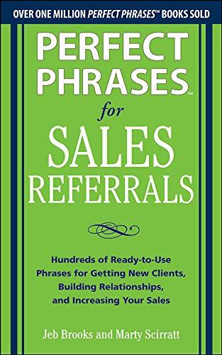 Perfect Phrases For Sales Referrals Fashion