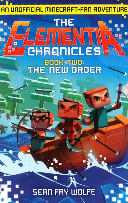 The New Order (The Elementia Chronicles, Book 2) Fashion